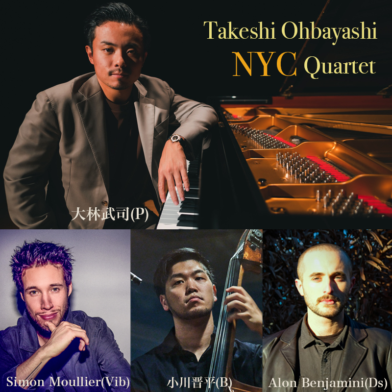 Takeshi Ohbayashi NYC Quartet - 京都のライブハウス｜ライブスポットラグ